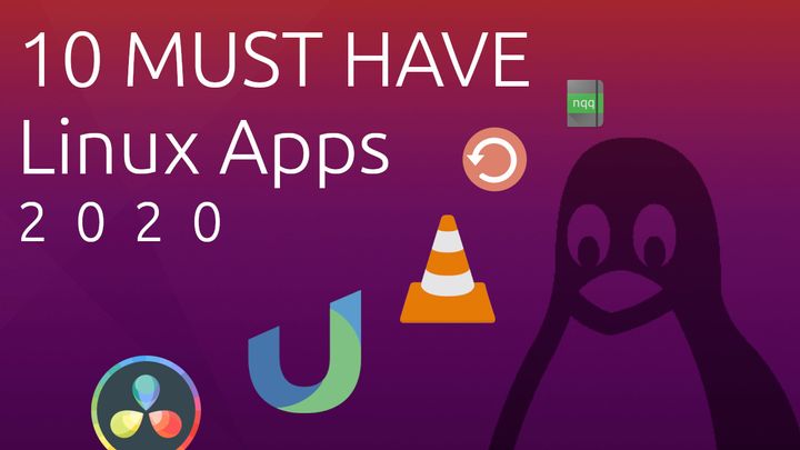 Top 10 Linux Apps – Truly Essential Software!